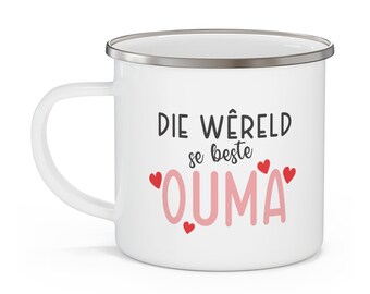 Die Wereld se beste Ouma Enamel Camping Mug