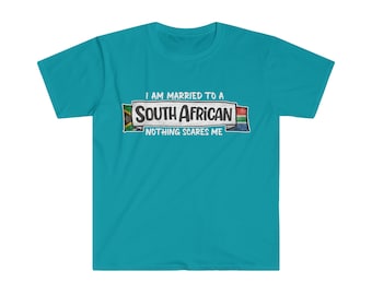Married to a South African Unisex Softstyle T-Shirt
