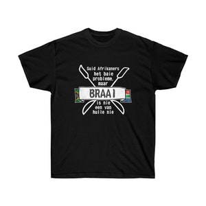 Braai Unisex Ultra Cotton Tee