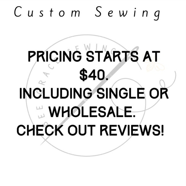 Custom Sewing
