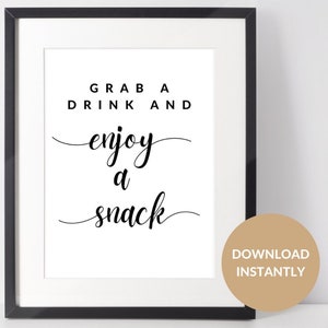 Letrero "Toma una bebida y disfruta de un refrigerio". Descarga, imprime y enmarca. Descarga instantánea / PDF.