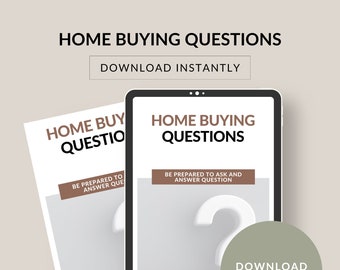 Home Buying Questions to ask the seller and questions to prepare to be asked when you are buying you new home. Download Instantly and Print.