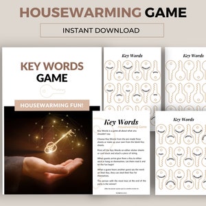 May include: A printable housewarming game with instructions and key-shaped cards with words on them. The game is called "Key Words" and the instructions say to choose words from the pre-made keys or make up your own.  The game is about what you shouldn't say.