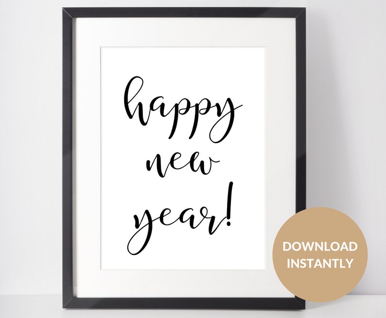 Happy New Year Sign. A Sign to Guests to Your New Year's Eve