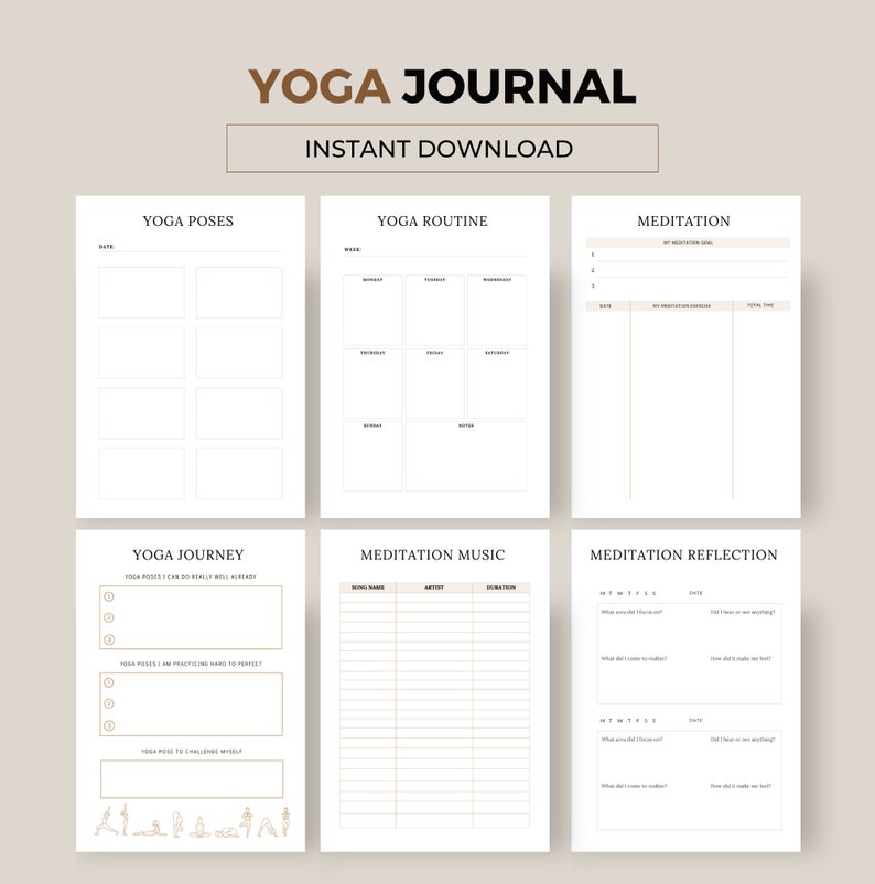 May include: Printable yoga journal with sections for yoga poses, yoga routine, meditation, yoga journey, meditation music, and meditation reflection. The journal has a minimalist design with a brown and white color scheme.