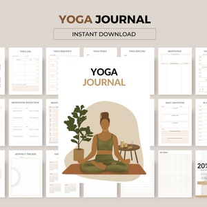 May include: A printable yoga journal with a brown and green color scheme. The journal includes pages for yoga poses, sequences, routines, meditation, gratitude, and a monthly tracker. The cover features a woman in a green yoga outfit meditating with a plant and candles.