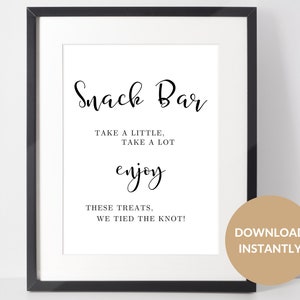 Snack Bar take a little take a lot enjoy these treats we tied the knot! sign. Download, print and pop in a frame. Available immediately. PDF