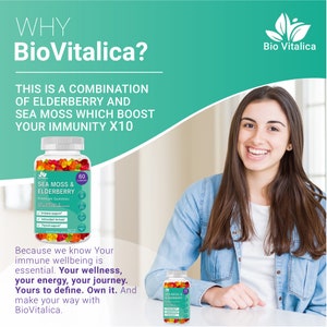 May include: A woman smiles while holding a bottle of gummy vitamins labeled "Sea Moss & Elderberry Premium Gummies". The bottle is clear and shows the gummies inside. The label also says "Immune Support, Thyroid Support, Antioxidant Formula". The text "WHY BioVitalica?" is at the top of the image. The text "This is a combination of Elderberry and Sea Moss which boost your immunity x10" is below the woman's head.