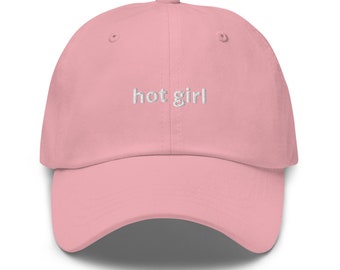 Hot Girl Hat / Sombrero de papá bordado