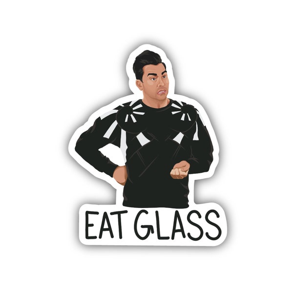 Magnet or Sticker Eat glass