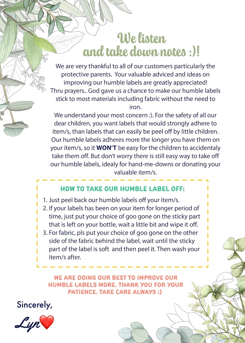 Pu&ograve; includere: Un biglietto illustrato bianco e verde con testo che recita "We listen and take down notes :)!" e fornisce istruzioni su come rimuovere un'etichetta da un articolo. Il testo afferma anche "We are doing our best to improve our humble labels more. Thank you for your patience. Take care always :)" ed &egrave; firmato "Sincerely, Lyn".