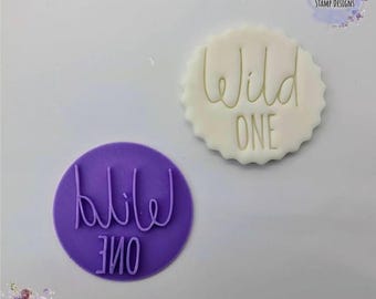Wild One Fondant Stamp Birthday Embosser