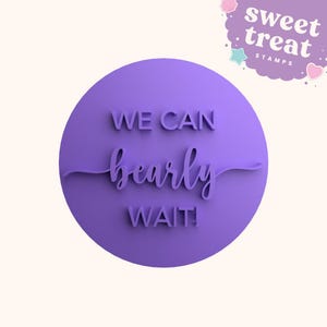 Sello de fondant "Apenas podemos esperar"