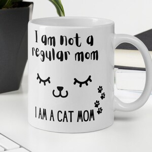 Cat Mom Coffee Mug, Mother&#39;s day Cat Mom Mug, Cat Mom White Glossy Mug, Cat Mom Birthday Ceramic Mug
