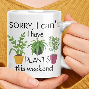Plant Mom Mug, Gift for plant lover, Plant Lover Coffee Mug, Plant Dad Mug, Gifts for Plant Lover, plant mom gift, House Plant Lover Tea Cup