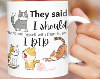 Cat Dad Mug,  Cat Mom Mug, Crazy Cat Lady Mug, Cat Dad Gift, Cat Lover Gift, Best Friend Cat Mug, Cat Mother Gift, Gift for Cat Lovers