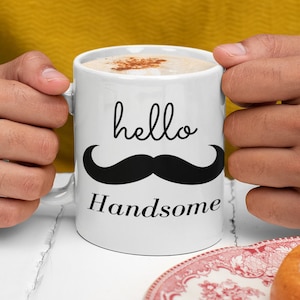 Hello handsome Mug with Color Inside, Gift for him, Boyfriend gift, husband gift, thoughtful gift