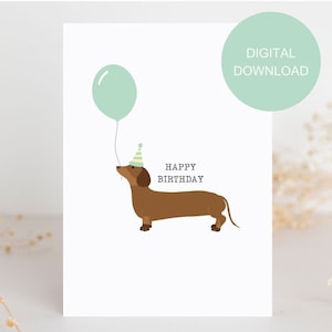 Carte d'anniversaire imprimable de chien de saucisse, téléchargement numérique de carte de voeux de teckel de joyeux anniversaire, impression à la maison