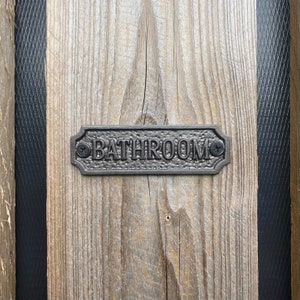 Cast Iron Bathroom Door Metal Sign Plaque for Hotel / Restaurant / Pub / Inn / Bed and Breakfast / Boarding House / Campsite