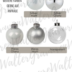 May include: Christmas ornaments in various finishes, including silver matte, silver gloss, white gloss, white matte, and transparent. Each ornament is 6cm in diameter. Additional colors are available upon request.
