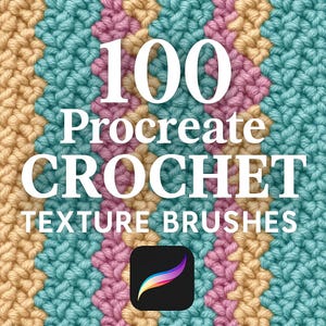 100 Crochet Procreate Brushes, Procreate Textile, Clothing Procreate, Fashion Procreate, Abstract Procreate, Seamless Pattern