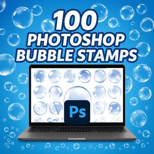 100 Photoshop Bubble Stamps für realistische Wasser Effekte, Unterwasser-Szenen, Seife und Schaum Digital Art Brushes