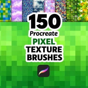 Puede incluir: Imagen que muestra 150 pinceles de textura de píxeles Procreate. El texto se muestra sobre un fondo verde pixelado. La parte superior de la imagen presenta varios patrones de textura de píxeles. El icono de la aplicación Procreate está en la parte inferior.