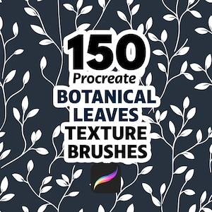 Op de afbeelding: Een digitale afbeelding met een donkerblauwe achtergrond en een wit botanisch bladerpatroon. De afbeelding bevat de tekst "150 Procreate Botanical Leaves Texture Brushes" in een witte en blauwe lettertype. Een Procreate app-icoon staat rechtsonder.