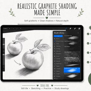 May include: A digital art tutorial on a tablet, showcasing graphite shading techniques. The screen displays a drawing of two apples with leaves, demonstrating shading steps. The text reads "Realistic Graphite Shading Made Simple" and "Perfect for Beginners."