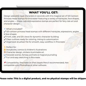 May include: A tablet screen displaying a digital product: "WHAT YOU'LL GET: 120 Cartoon Princess Head Stamps for Procreate!" Includes stamps for hairstyles, face shapes, and angles. Ideal for storybooks, comics, and character design. Compatible with Procreate on iPad.