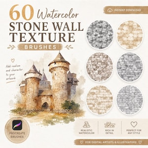 Puede incluir: Conjunto de arte digital con 60 pinceles de textura de pared de piedra en acuarela. La imagen incluye una ilustración de castillo en acuarela, muestras circulares de paredes de piedra y el texto "60 Watercolor Stone Wall Texture Brushes."
