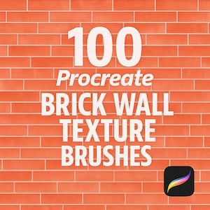 May include: A digital illustration of a brick wall with the text "100 Procreate Brick Wall Texture Brushes" in white. The image is a digital download for use with the Procreate app.