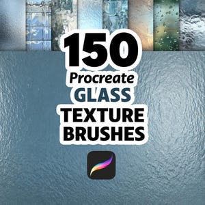 以下が含まれることがあります： Procreate用の150個のガラステクスチャブラシを備えたデジタルアート製品。画像は、青とグレーの色合いのさまざまなガラスのテクスチャを示し、テキスト「150 Procreate Glass Texture Brushes」は太字の白と黒で表示されています。