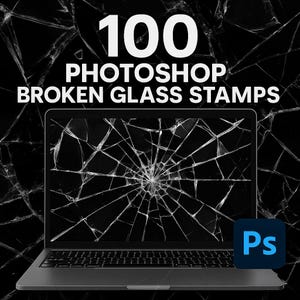 May include: A laptop with a cracked screen, overlaid with the text "100 PHOTOSHOP BROKEN GLASS STAMPS." The background is a black, shattered glass effect. A blue "Ps" Photoshop logo is in the lower right corner.