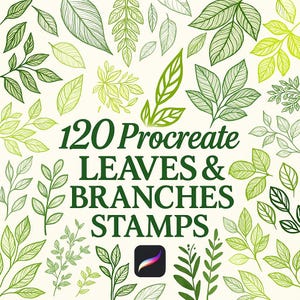 Op de afbeelding: Een digitale illustratie van 120 Procreate bladeren en takken stempels. De afbeelding toont een verscheidenheid aan groene bladeren en takken op een witte achtergrond. De tekst "120 Procreate Leaves & Branches Stamps" staat in het midden van de afbeelding.