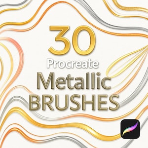 30 Metallic Brushes, Metal Procreate, Foil Procreate,Procreate Tinsel, Procreate metallics, Chrome Procreate,Silver Procreate,Gold Procreate