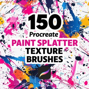 May include: A vibrant digital art graphic with colorful paint splatters in pink, blue, yellow, and black. The text reads "150 Procreate PAINT SPLATTER TEXTURE BRUSHES" with the Procreate app logo.