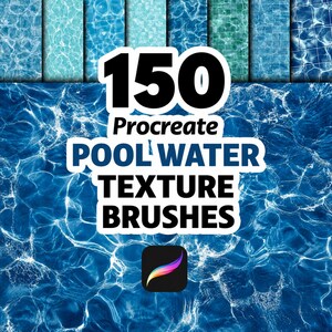 Puede incluir: Activo de arte digital que presenta 150 pinceles de textura de agua de piscina para Procreate. La imagen muestra una variedad de texturas de agua azul, con el texto "150 Procreate Pool Water Texture Brushes" en negrita blanca. El logotipo de la aplicación Procreate también es visible.