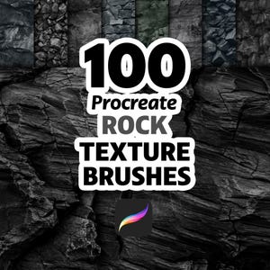 Op de afbeelding: Digitaal kunstobject met 100 Procreate rots textuur penselen. De afbeelding toont diverse rots texturen in grijstinten en zwart, met de tekst "100 Procreate ROCK TEXTURE BRUSHES" in een witte letter.