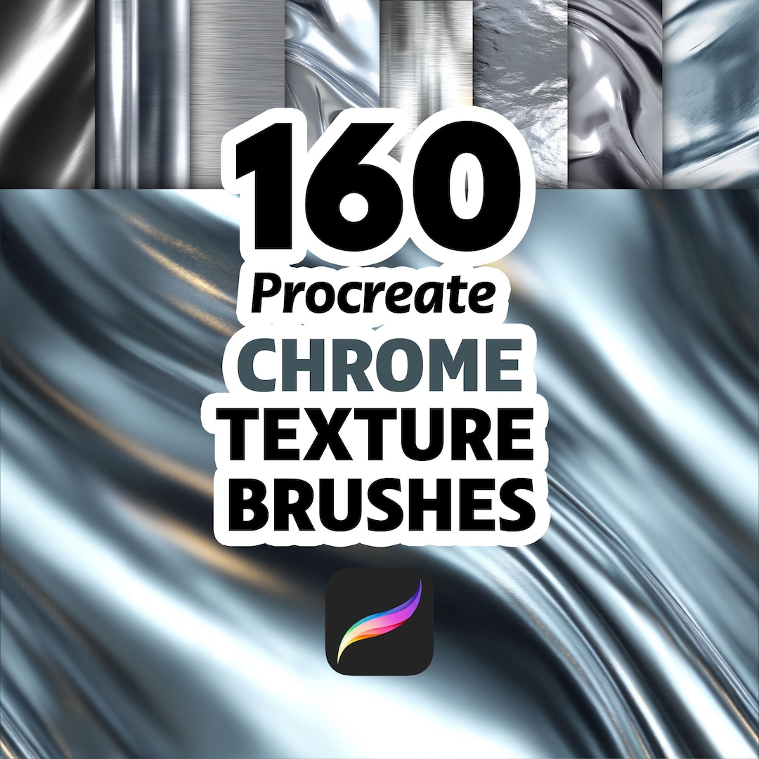 160 Procreate Chrome Texture Brushes, Metallic Texture, Reflective ...