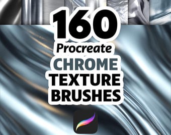 160 Procreate Chrome Texture Brushes, Metallic Texture, Reflective Texture, Glossy Texture, Shiny Brush, Metal Brush, Liquid Metal Texture
