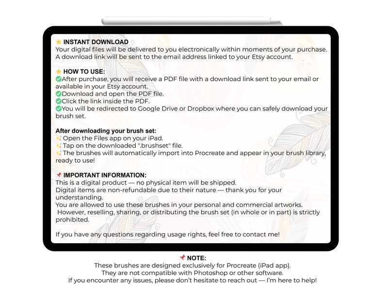May include: A digital product displayed on a tablet screen. The screen shows instructions for downloading and using a brush set for Procreate, including how to access the files after purchase. The text also includes important information about the digital product.
