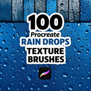 May include: A digital art graphic with a blue background featuring water droplets. The image includes the text "100 Procreate Rain Drops Texture Brushes" in white and blue, along with the Procreate app logo.