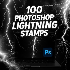 100 Photoshop Lightning Stamps for Realistic Thunderbolt Effects, Storm Effects, Storm Energy Brushes for Digital Art