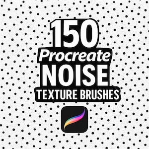 May include: A white and black graphic with the text "150 Procreate NOISE TEXTURE BRUSHES" and the Procreate app icon. The background is a white and black polka dot pattern.