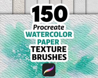 150 Procreate Watercolor Paper Texture Brushes for Realistic Paint Effects, Natural Grain, Traditional Art Feel and Artistic Backgrounds