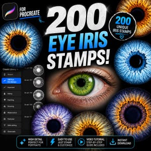 May include: A digital art advertisement for Procreate featuring a variety of eye iris stamps. The image showcases detailed, colorful iris designs in blue, green, and gold, with the text "200 EYE IRIS STAMPS!" and icons for easy use and instant download.
