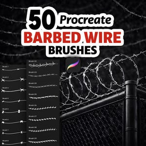 May include: An image advertising 50 Procreate barbed wire brushes. The title text is in white and red. The image includes a Procreate app icon and examples of the brush styles. A section of a barbed wire fence is visible.