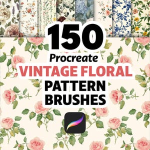 May include: A digital collection of 150 Procreate vintage floral pattern brushes featuring a variety of botanical designs in blue, pink, red, and yellow tones. The text 150 Procreate VINTAGE FLORAL PATTERN BRUSHES is displayed with the Procreate icon.