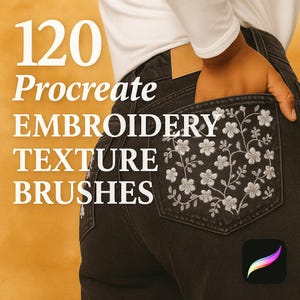 120 Flower Embroidery Procreate Brushes, Embroidery Texture for Procreate, Procreate Fashion, Flower Embroidery Textile, Brush for Ipad
